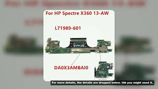 For HP Spectre X360 13-AW 13T-AW Laptop Mothebroard DA0X3AMBAI0 AG0 L71989-601 L71988-601 SRG0N i7-1