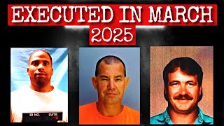 All PRISONERS EXECUTED in March 2025 (US): Last Meals & Final Words