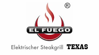 Elektrischer Steakgrill El Fuego &quot;Texas&quot;