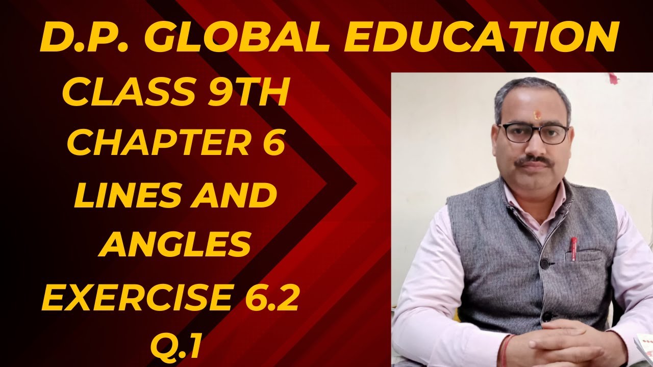 9th Class Mathematics Ch 6 Lines and Angles Example 6.2 Q.1 - YouTube