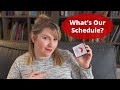 Whats our homeschool schedule  raising a to z