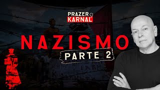 Nazismo: as raízes do Nacional-Socialismo Alemão - Parte 2 | Leandro Karnal