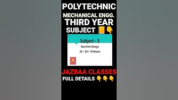 MECHANICAL ENGINEERING | SUBJECT | THIRD YEAR|SYLLABUS #shorts #polytechnic #diploma #classes #bteup