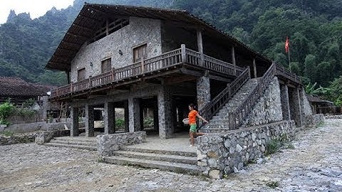 Nét kiến trúc độc đáo nhà sàn đá người Tày huyện Trùng Khánh - Cao Bằng