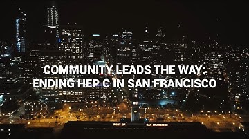 End Hep C SF - Community Leads The Way