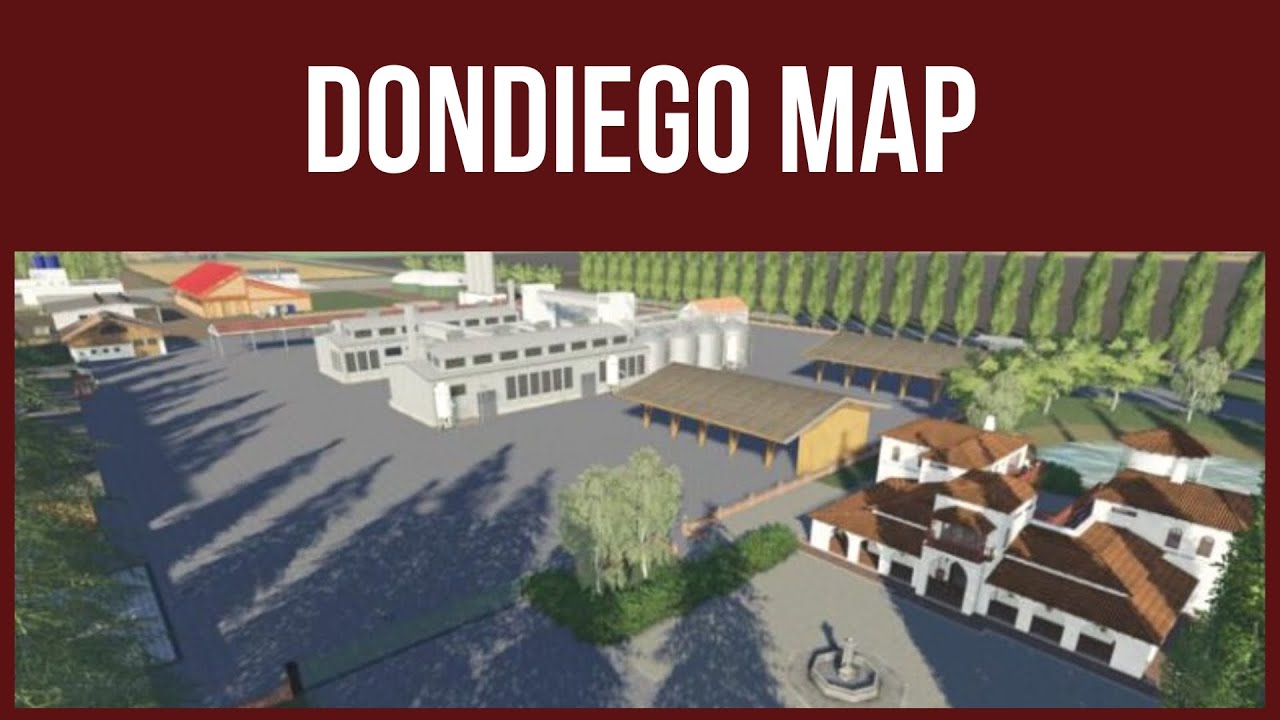 Farming Simulator 17 - First Look & Map Tour – DONDIEGO MAP