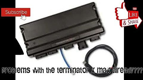 Problems with the holley terminator x max already???