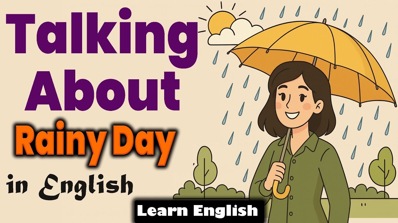 Rainy Day 🌧️ | Learn Advanced English with Slow & Deep Conversation
