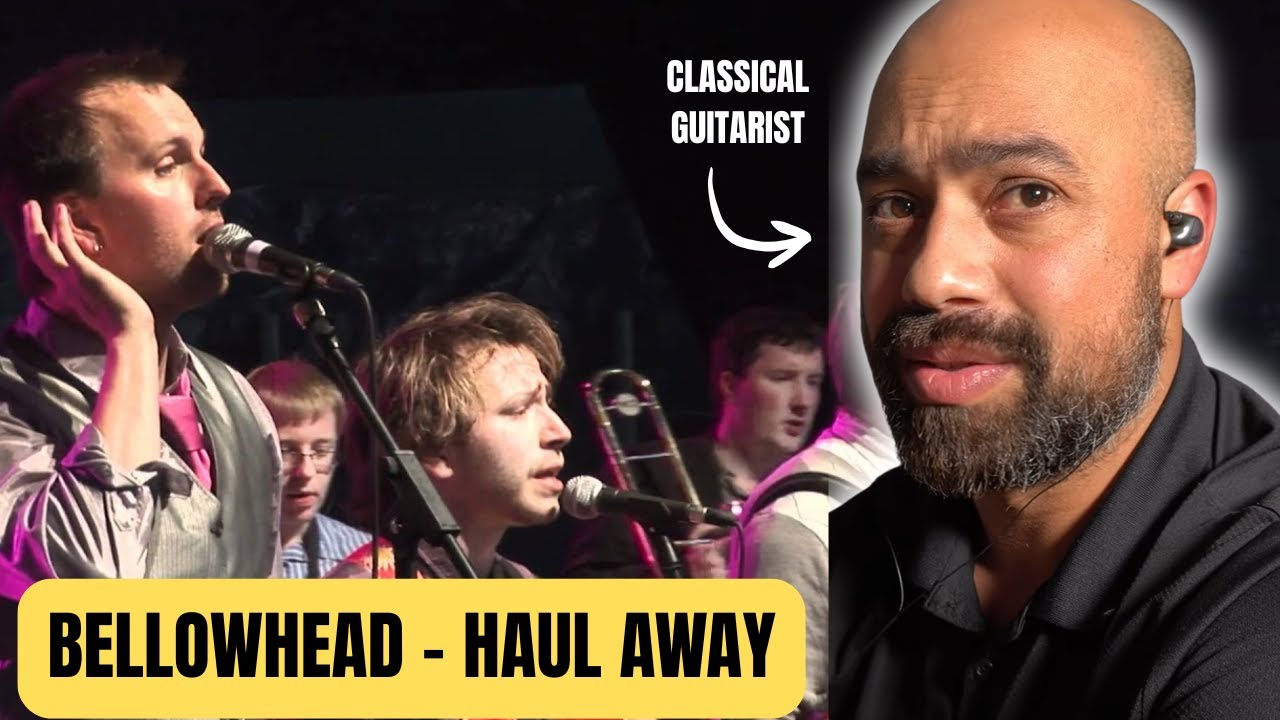 Bellowhead – Haul Away LIVE Reaction | Classical Guitarist Breaks Down ...