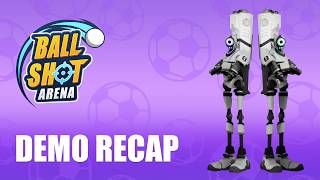 BallShot Arena | Devlog #1: Demo Recap