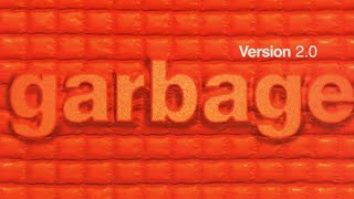 Garbage - Version 2.0 [full album 1998] - YouTube