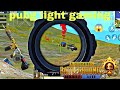 Yahan per uthne aur tabhi dekhna yahan per pubg mobile light game play video