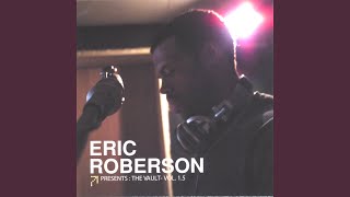 Video thumbnail of "Eric Roberson - Change For Me"