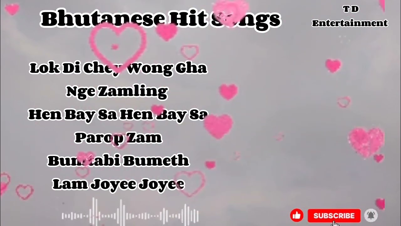 Bhutanese Hit Songs | Bhutanese Songs