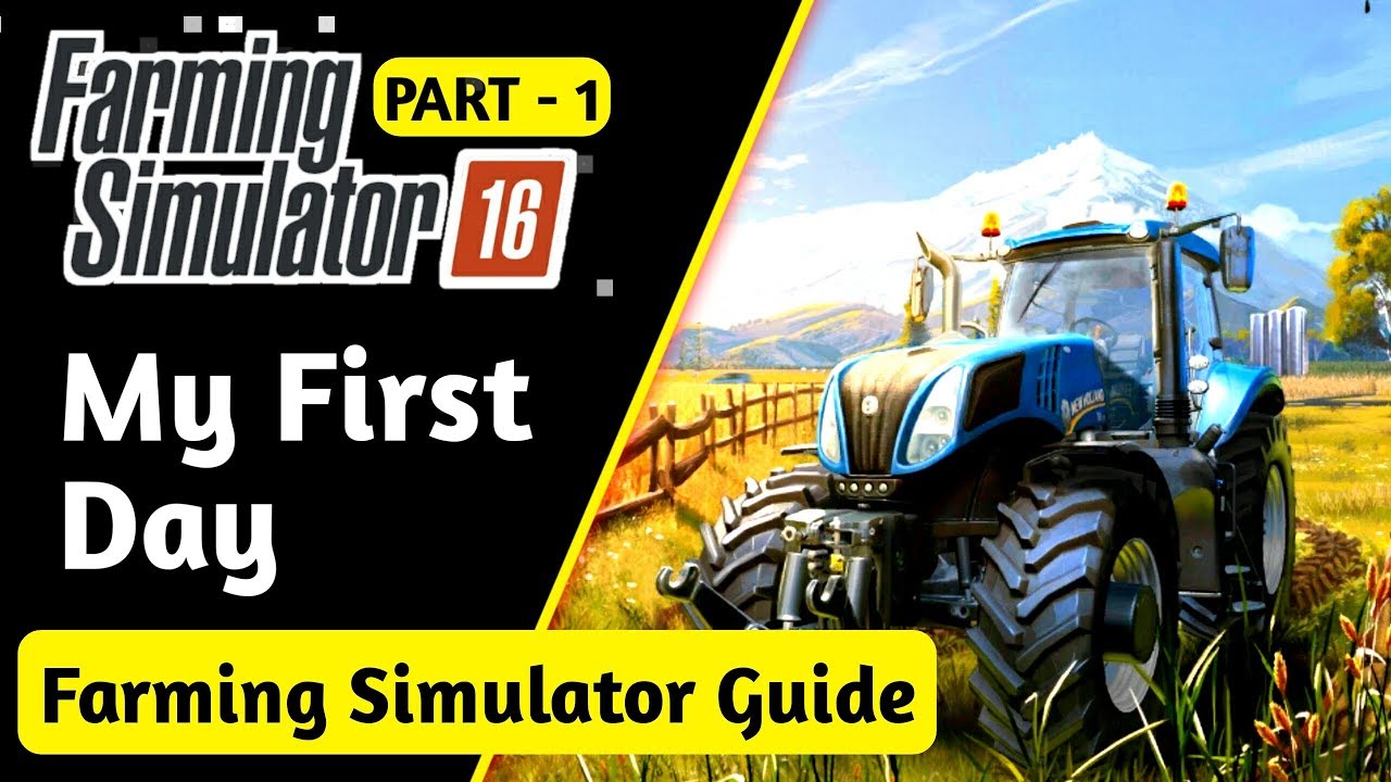 farming simulator 17 download guide walkthrough