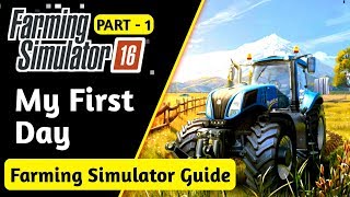 PART - 1 | How To Play Farming Simulator 16 in Hindi | Farming Simulator 16 Guide in Hindi screenshot 3