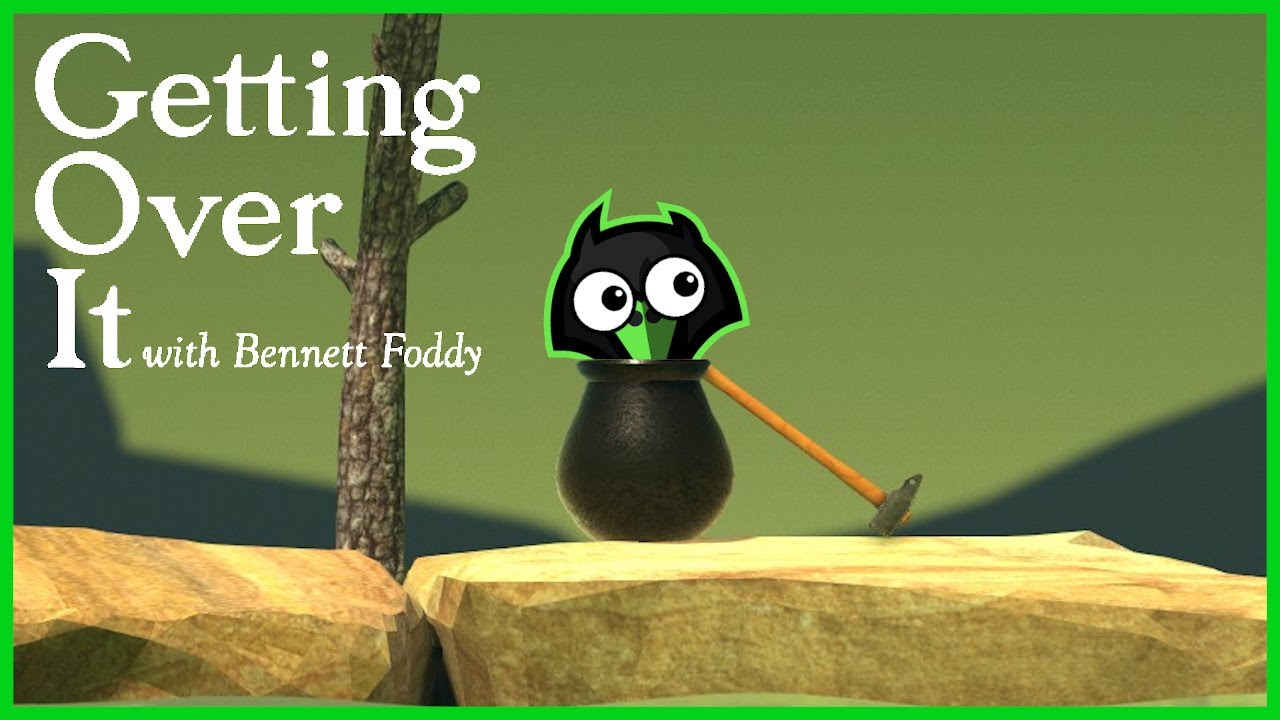 Eric made me do it... Getting Over It with Bennett Foddy