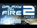 Galaxy on Fire 2 HD - Full Version (PC)