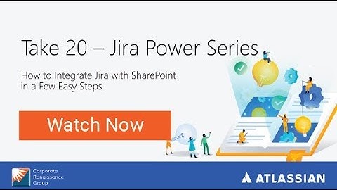 How to Integrate Jira with SharePoint in a Few Easy Steps