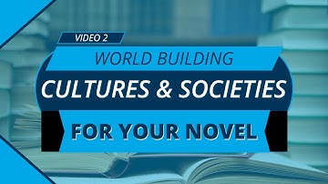 Mastering World-Building: Creating Believable Cultures and Societies