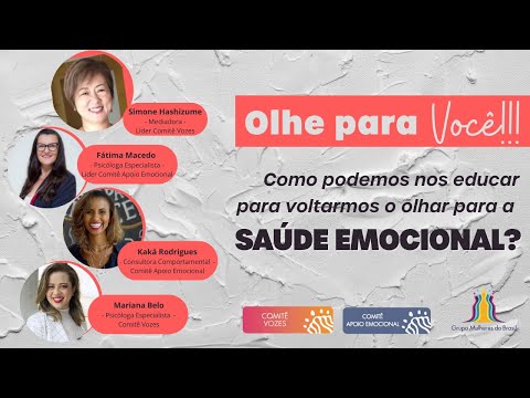 Vozes ComVida - Como podemos nos educar para voltarmos o olhar para a Saúde Emocional?