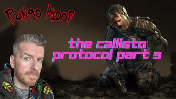 The Callisto Protocol - Walkthrough Gameplay Part 3