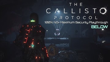 100% NG+ Maximum Security Playthrough | Below | The Callisto Protocol [PS5 HDR]