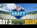 Daily draft  packers day 3 review