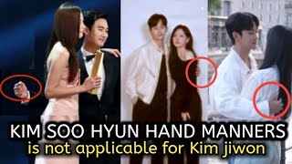 Kim Soo hyun and his hand placements on Kim jiwon His 