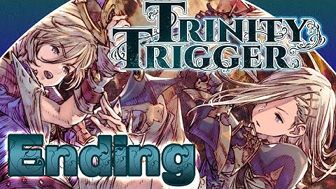 Trinity Trigger Walkthrough Part 10 (PS4, PS5) Ending - No Commentary