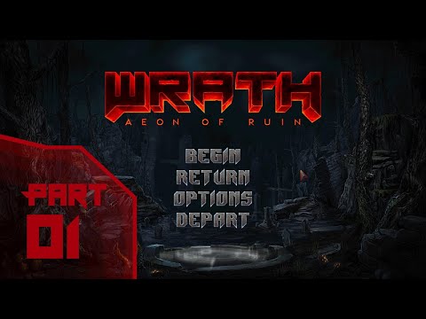 Wrath: Aeon of Ruin – Part 1