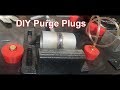 DIY Purge Plugs