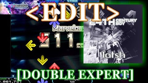 【DDR XX /EDIT】 24th Century BOY [DOUBLE EXPERT] Lv.16