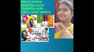 Details about fashion Designing courses in telugu//Fashion design course