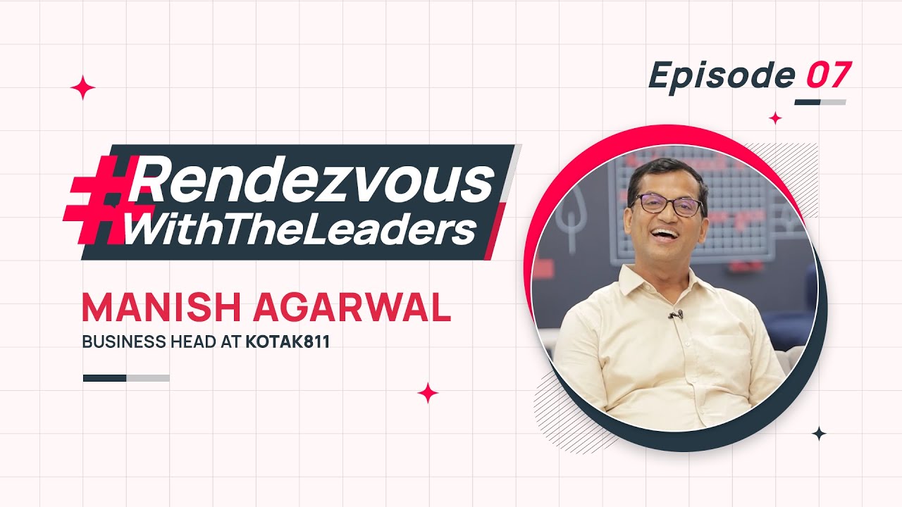 banking-in-the-digital-age-insights-from-manish-agarwal-kotak-811