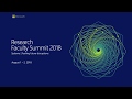 Faculty Summit 2018 Introduction