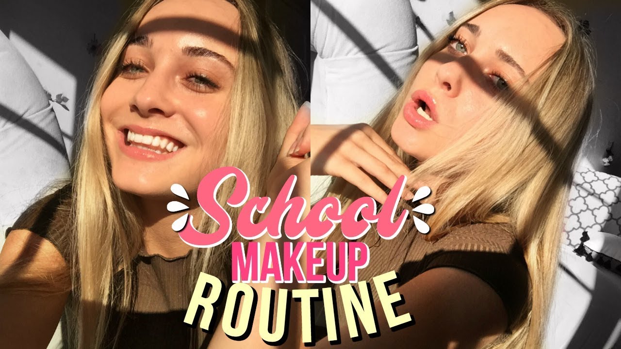 High School Makeup Routine 2017 YouTube