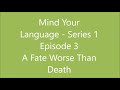 A fate worse than death  mind your language season 1 episode 3 eng subs.