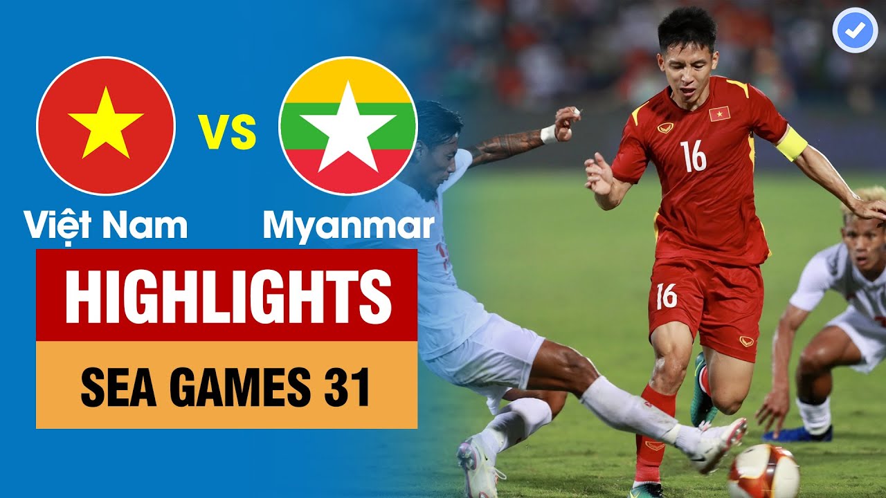 Highlights Việt Nam vs Myanmar | Hùng Dũng dứt điểm tinh tế – Đưa Việt Nam 1 chân vào bán kết
