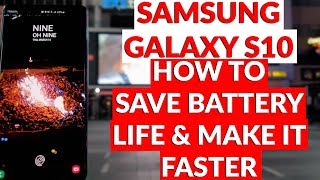Samsung Galaxy S10 How To Save Battery Life & Make It Faster Tips & Tricks screenshot 5