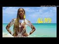 Tiwa Savage All Over 