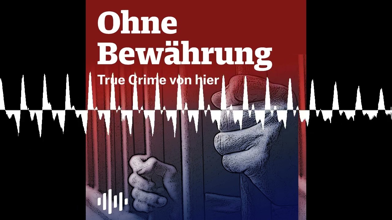 Ich wünsche euch ein tolles Leben, euer Papa - Ohne Bewährung - True Crime von hier