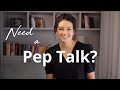Need a Pep Talk? | Rolene Strauss