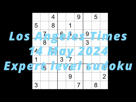 Sudoku solution – Los Angeles Times 14 May 2024 Expert level