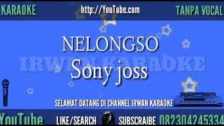 Nelongso Sony Joss karaoke no vokal KEYBOARD