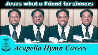 Jesus what a Friend for sinners (NAC)