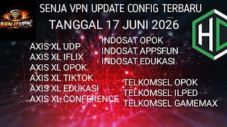 UPDATE CONFIG GRATIS TGL 17 juni 2026 || HTTP COSTUM || SSH VMESS TROJAN VLESS