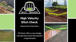 High Velocity Ditch Check (HVDC) replaces Rock Check Dams.