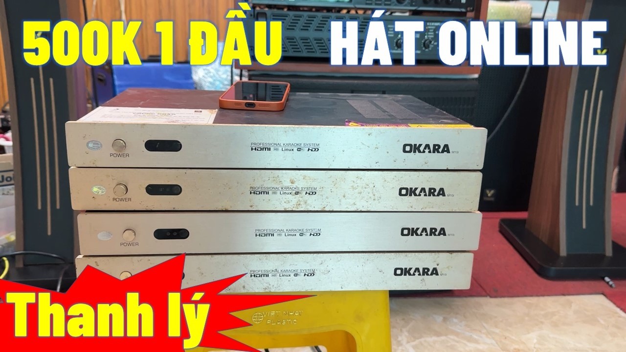 Thanh Lý Đầu Okara Hát Online Chỉ 500k