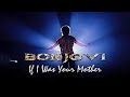 Bon Jovi - If I Was Your Mother (Subtitulado)
